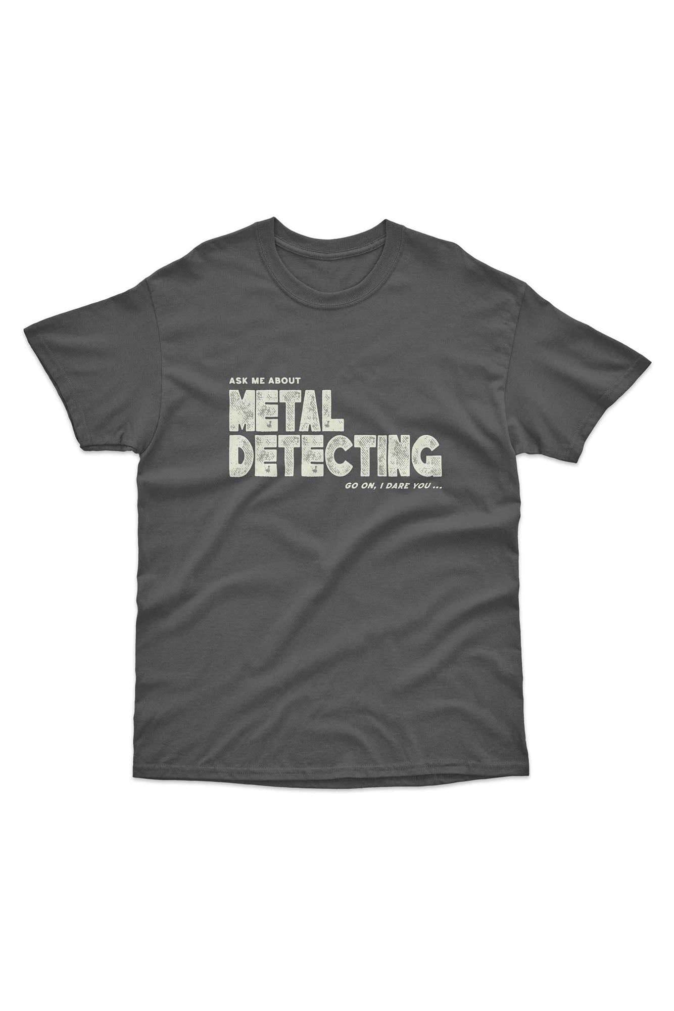 Bad Zebedee Bad Zebedee Men's Ask Me About Metal Detecting T-Shirt in Dark Grey